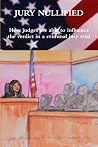 Jury Nullified Jury Nullified
