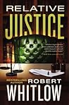 Relative Justice: A Legal Suspense