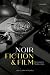 Noir Fiction and Film: Dive...