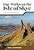 Day Walks on the Isle of Skye