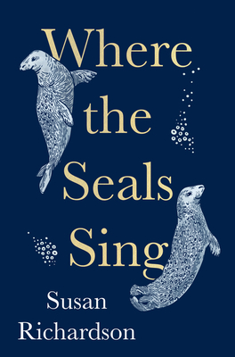 Where the Seals Sing: Exploring the Hidden Lives of Britain’s Grey Seals