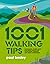 1001 Walking Tips