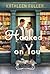 Hooked on You: A sweet, small-town romance with an adorable opposites-attract couple (A Maple Falls Romance)