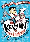 Kevin vs the Unic...