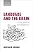 Language and the Brain: A S...