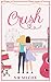 Crush by S R Silcox