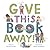 Give This Book Away!