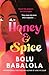 Honey & Spice