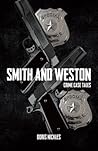 Smith and Weston: Crime Case Tales