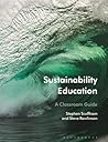 Sustainability Education: A Classroom Guide