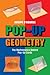 Pop-Up Geometry by Joseph O'Rourke