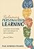 Reclaiming Personalized Learning: A Pedagogy for Restoring Equity and Humanity in Our Classrooms