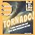 Tornado! A Mind-Twisting Tr...