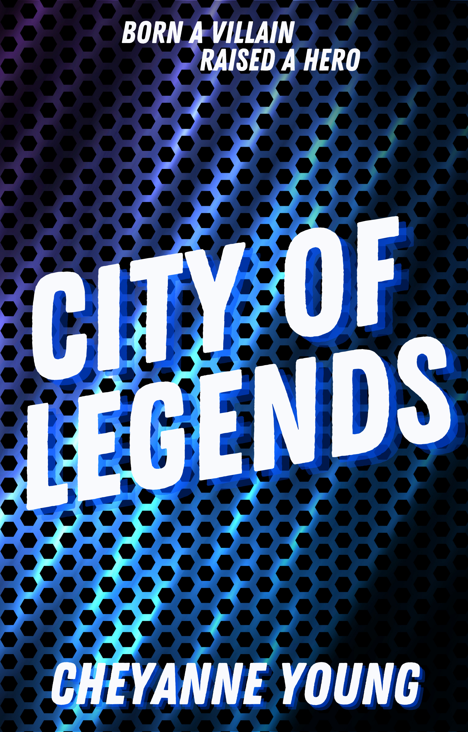 City of Legends (City of Legends, #1)