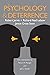 Psychology and Deterrence (Perspectives on Security)