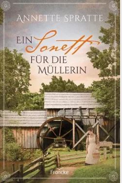 Ein Sonett für die Müllerin