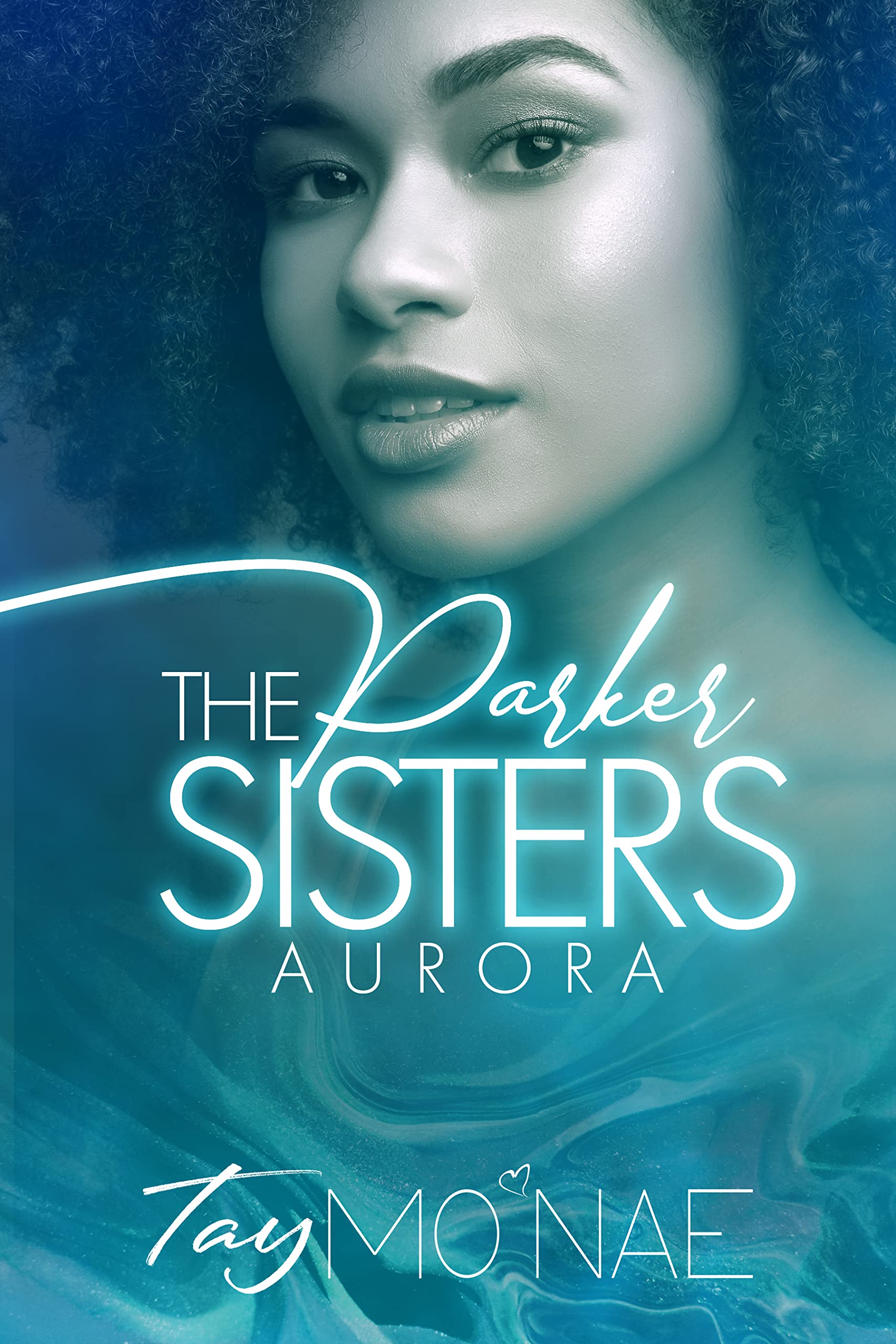 The Parker Sisters: Aurora (Kindle Edition)