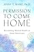 Permission to Come Home: Re...