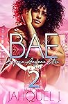 Book cover for B.A.E 2: Before Anyone Else