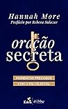 Oração secreta: momentos preciosos com o Pai celestial