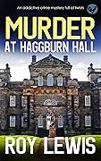 Murder At Haggburn Hall
