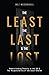 The Least, the Last and the Lost