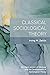 Classical Sociological Theory