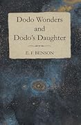 Dodo Wonders and Dodo's Daughter