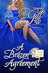 A Brazen Agreement (The Wallflower's Guide to Becoming a Bride, #2)