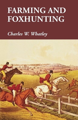 Farming and Foxhunting (Paperback)