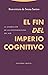 El fin del imperio cognitivo: La afirmación de las epistemologías del Sur