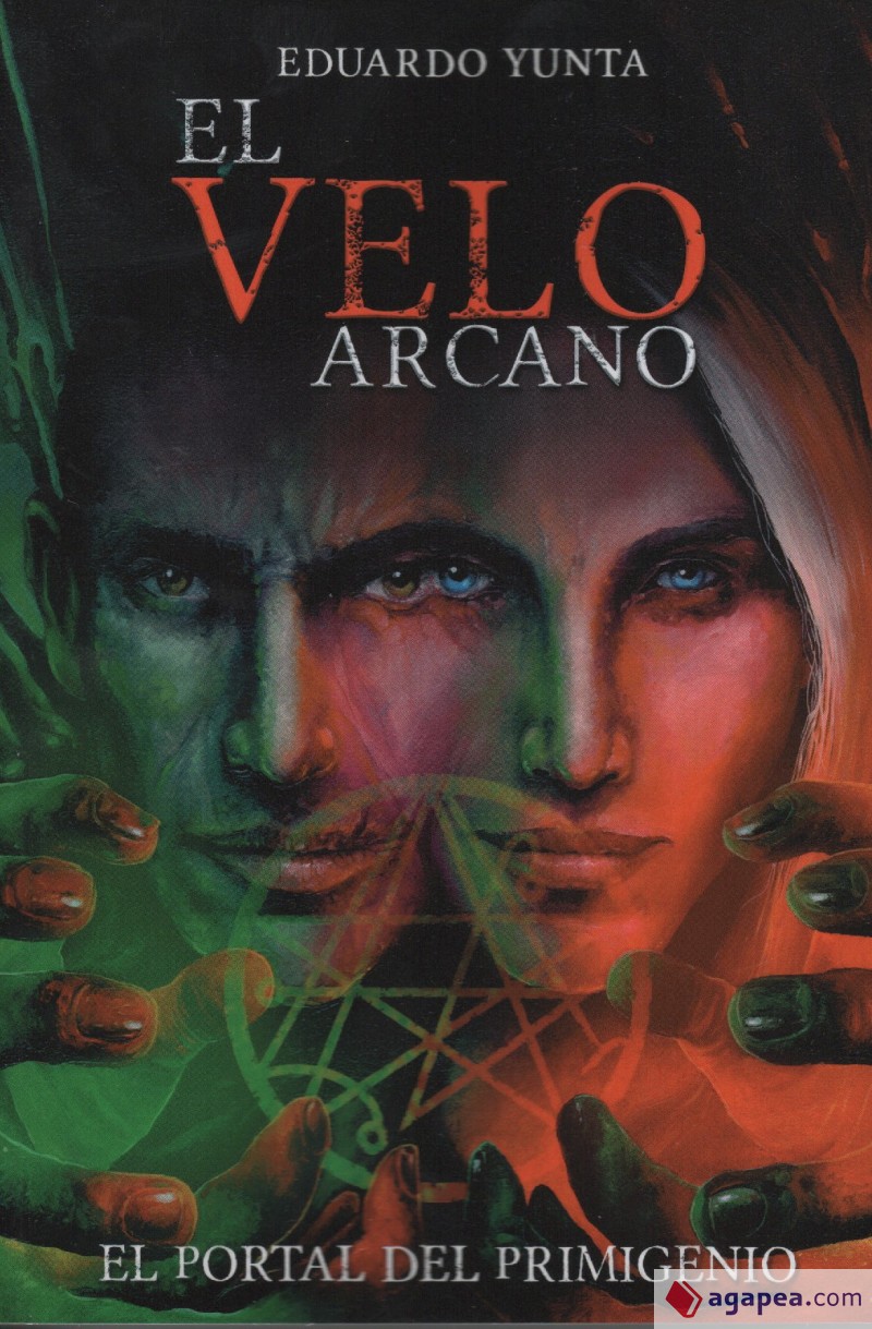 El velo arcano. El portal del primigenio
