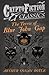 The Terror of Blue John Gap: (Cryptofiction Classics - Weird Tales of Strange Creatures)
