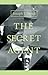 The Secret Agent - A Simple Tale