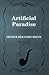 Artificial Paradise