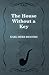 The House Without a Key