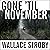 Gone 'til November: A Novel