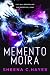 Memento Moira