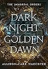 Dark Night Golden...