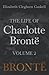 The Life of Charlotte Brontë - Volume 2