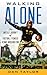 Walking Alone: The Untold J...