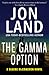 The Gamma Option (The Blaine McCracken Novels)