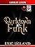 Darktown Funk (The Bad Guys...