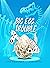 Big Egg Trouble: Illustrated chapter book fantasy adventure for kids 7-10 (Dino Trouble 4)