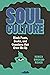 Soul Culture: Black Poets, ...