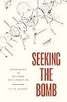 Seeking the Bomb:...