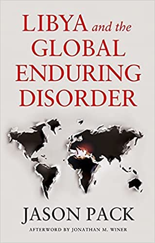 Libya and the Global Enduring Disorder (Hardcover)