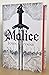 Malice (The Faithful and the Fallen, #1)