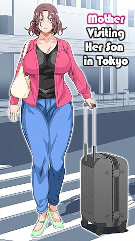 Mother Visiting Her Son In Tokyo-: If you are a lover of comics 20+, and you want to read all kinds of adult comics online, manga, This is a paradise for you.