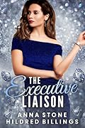The Executive Liaison (Black Diamond, #2)
